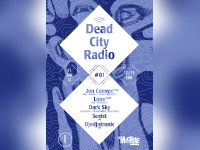 Dead City Radio à la Machine avec Jon Convex et Lone 