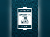 The Mind by Jekyll & Hide à la Machine du Moulin Rouge
