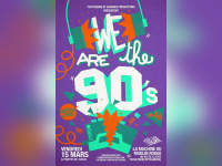 We are the 90’s #46 à la Machine du Moulin Rouge 