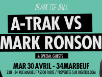 A-Trak vs Mark Ronson au 34 Marbœuf 
