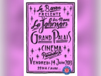 Cinema Paradiso SuperClub : 10 ans Johnson (Le Baron) au Grand Palais 
