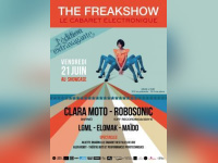 The Freakshow au Showcase avec Clara Moto et Robosonic