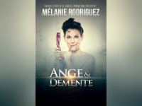 Gagnez vos places pour voir Mélanie Rodriguez dans Ange et Démente !