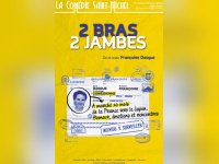 2 bras 2 jambes à la Comédie Saint-Michel : notre critique 