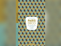Paris Déco, les 110 meilleures adresses de Parigramme