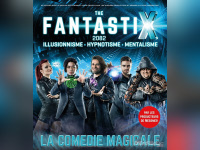 The FantastiX au Grand Rex : gagnez vos places ! 