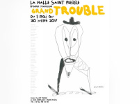 Grand Trouble, l'exposition de la Halle Saint-Pierre
