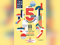 Les 5 ans du Trabendo : concerts et DJ sets