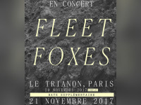 Fleet Foxes en concert au Trianon de Paris les 20 et 21 novembre 2017