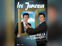 Les Jumeaux : nouveau spectacle !