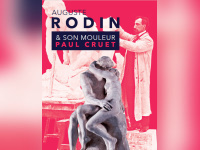 Exposition Rodin et son mouleur Paul Cruet au Musée de la carte à jouer