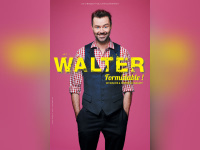 Walter dans Formidable au Point Virgule