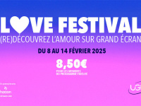 LOVE FESTIVAL UGC : des films romantiques cultes à (re)découvrir au cinéma pour la Saint Valentin