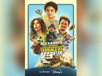 Alexander et son voyage épouvantablement terrible et affreux : une comédie familiale