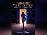 Taylor Swift : The End of an Era – série documentaire Disney+ sur les coulisses de l’Eras Tour