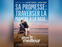 Pour le meilleur, le biopic romantique de Philippe Croizon