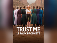 Trust Me: Le faux prophète : la docu-série Netflix sur Samuel Bateman