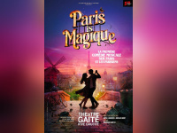 Paris is Magique, la comédie musicale à la Gaîté Rive Gauche