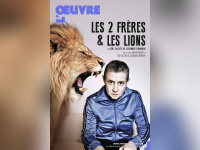 Les Deux Frères et les Lions : le spectacle revient au Théâtre de l'Œuvre
