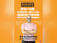 Frédérick Sigrist : 39–45, l’âge de la déconstruction à L’Européen