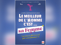 Le meilleur de l'homme c'est... Sa femme : La comédie révélatrice au Passage vers les Étoiles