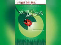 La Coccinelle et le Jardinier à la Comédie Saint-Michel