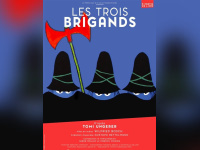 Les trois brigands dans le nouveau Théâtre Lepic 