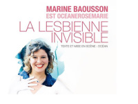 Marine Baousson dans "La Lesbienne Invisible"