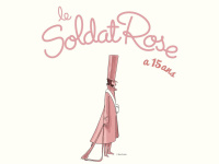 Le soldat rose a 15 ans