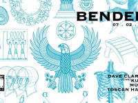 Bender meets Dave Clarke - Dehors Brut Indoor