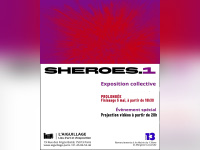 SHEROES.1 : une exposition collective engagée à L’Aiguillage à Paris
