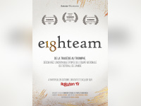 Eighteam, le documentaire primé disponible gratuitement sur Rakuten TV