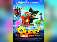 Oups, j'ai encore raté l'arche : la bande-annonce du film d'animation