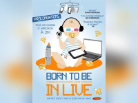 Born to be in live