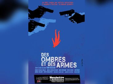 Événement 2024 : Découvrez "Des Ombres et des Armes" à la Manufacture des Abbesses à Paris