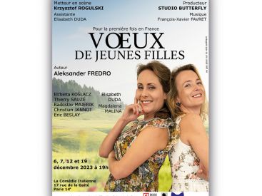 Décembre 2023 : La pièce "Vœux de Jeunes Filles" d'A. Fredro s'invite à la Comédie Italienne - À voir à Paris