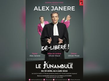 Dé-libéré, le spectacle de l'avocat Alex Janere 
