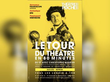 Le tour du théâtre en 80 minutes, de et avec Christophe Barbier