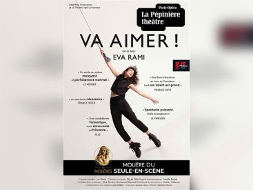 VA AIMER ! seule en scène d'Eva Rami