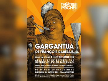  Gargantua, la pièce adaptée de Rabelais, au Théâtre de Poche Montparnasse