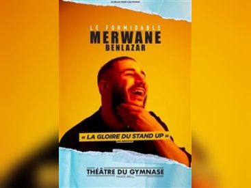 Merwane Benlazar au Sacré Comedie avec son spectacle Le formidable Merwane Benlazar 