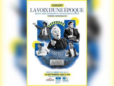 Concert « LA VOIX D'UNE ÉPOQUE » 100 ANS DE YERMEK SERKEBAYEV à la Maison de l'UNESCO, Paris le 18 septembre à 19 h 00