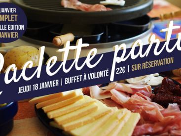 Nouvelle raclette party au C.O.Q Hôtel !
