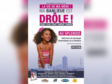 la vie de ma mère ma banlieue est drôle