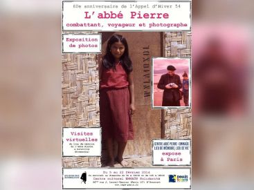 l'Abbé Pierre, combattant, voyageur et photographe, l'expo de la Fondation Abbé Pierre