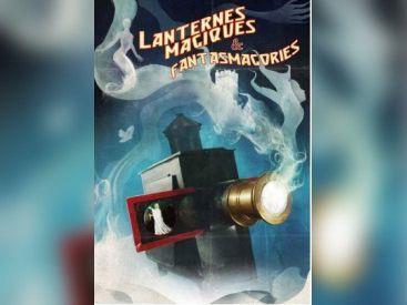 Lanternes magiques et fantasmagories au Château de Maisons