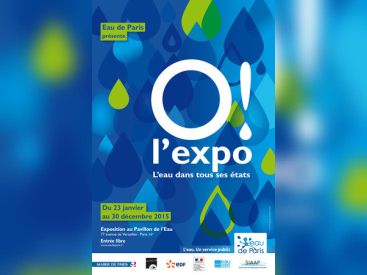 Ô! l'expo au Pavillon de l'eau