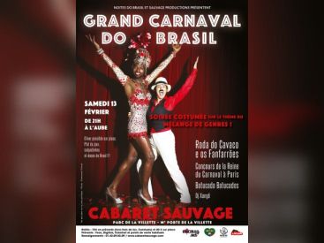 Grand Carnaval Do Brasil 2016 au Cabaret Sauvage