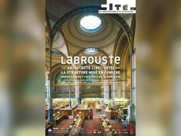 exposition Henri Labrouste Cité de l'Architecture