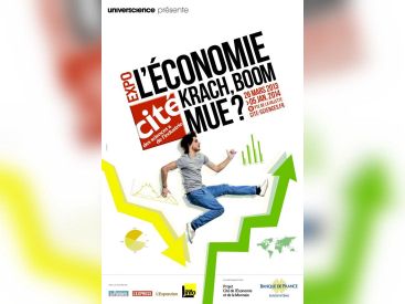 Exposition Economie Cité des Sciences 2013